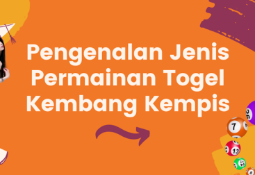 Banner Pengenalan Jenis Permainan Togel Kembang Kempis